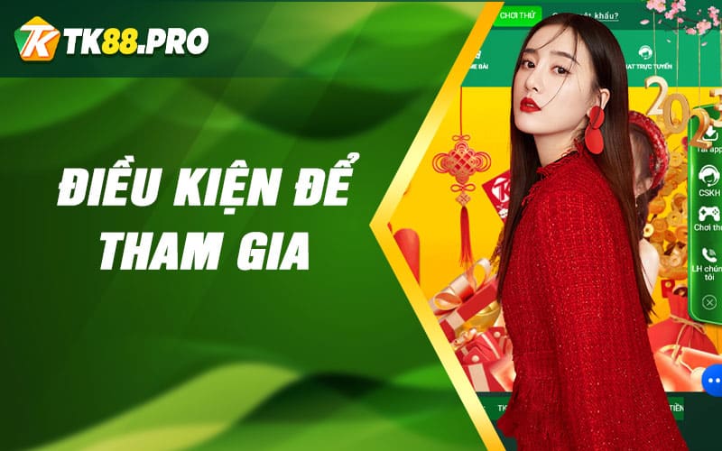 Điều kiện để tham gia