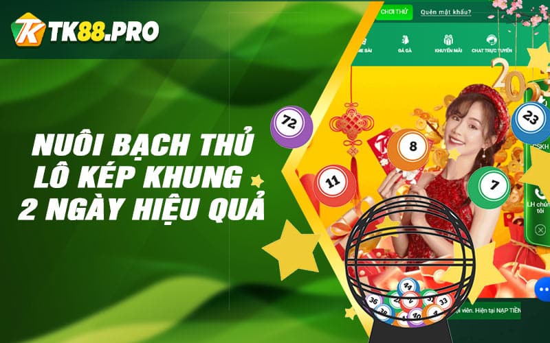 Nuôi bạch thủ lô kép khung 2 ngày hiệu quả